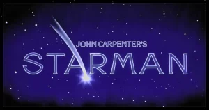 John Carpenter's "Starman" Movie Title Image